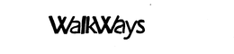 WALKWAYS trademark