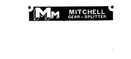 MM MITCHELL GEAR-SPLITTER trademark