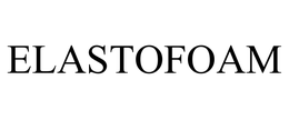 ELASTOFOAM trademark