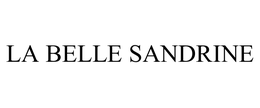 LA BELLE SANDRINE trademark