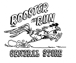 ROOSTER RUN GENERAL STORE trademark