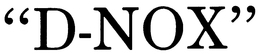 "D-NOX" trademark