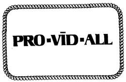 PRO-VID-ALL trademark