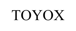TOYOX trademark