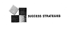 SUCCESS STRATEGIES trademark
