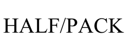 HALF/PACK trademark