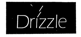 DRIZZLE trademark