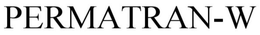 PERMATRAN-W trademark