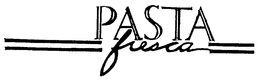 PASTA FRESCA trademark