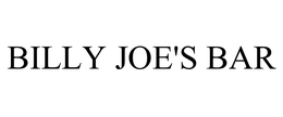 BILLY JOE'S BAR trademark
