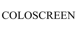 COLOSCREEN trademark
