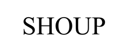 SHOUP trademark