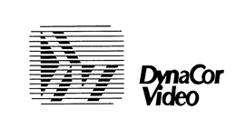 DV DYNACOR VIDEO trademark