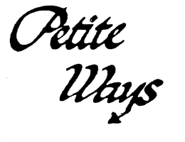 PETITE WAYS trademark