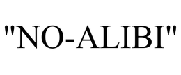 "NO-ALIBI" trademark