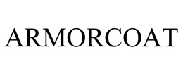 ARMORCOAT trademark