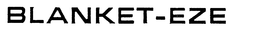 BLANKET-EZE trademark