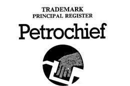 PETROCHIEF trademark