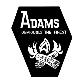 ADAMS OBVIOUSLY THE FINEST trademark