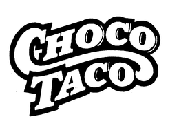 CHOCO TACO trademark