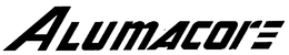 ALUMACORE trademark