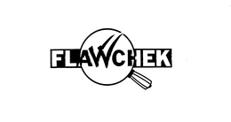 FLAWCHEK trademark