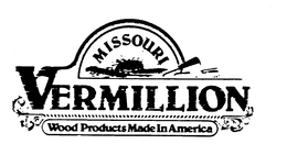 MISSOURI VERMILLION WOOD PRODUCTS MADE IN AMERICA trademark