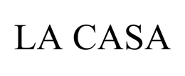 LA CASA trademark