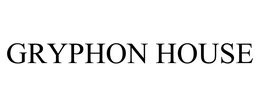 GRYPHON HOUSE trademark