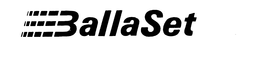 BALLASET trademark
