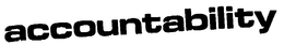 ACCOUNTABILITY trademark