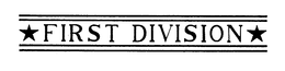 FIRST DIVISION trademark