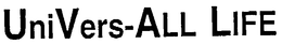 UNIVERS-ALL LIFE trademark