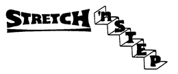 STRETCH 'N STEP trademark