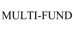 MULTI-FUND trademark