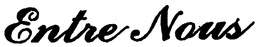 ENTRE NOUS trademark