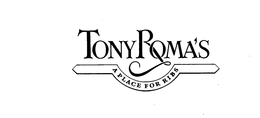 TONY ROMA'S A PLACE FOR RIBS trademark