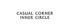 CASUAL CORNER INNER CIRCLE trademark