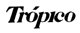 TROPICO trademark