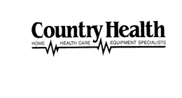 COUNTRY HEALTH HOME HEALTH CARE EQUIPMENT SPECIALISTS trademark