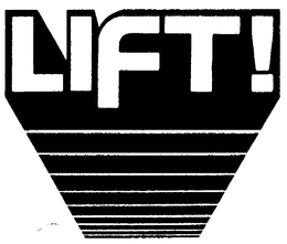 LIFT] trademark