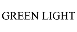 GREEN LIGHT trademark