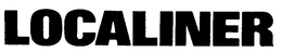 LOCALINER trademark