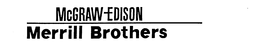 MCGRAW-EDISON MERRILL BROTHERS trademark