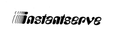 INSTANTSERVE trademark