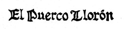 EL PUERCO LLORON trademark