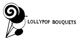 LOLLYPOP BOUQUETS trademark