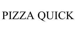 PIZZA QUICK trademark