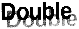 DOUBLE DOUBLE trademark