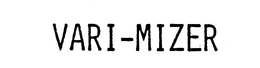 VARI-MIZER trademark